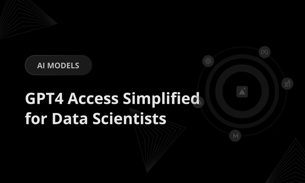 GPT4 Access Simplified for Data Scientists