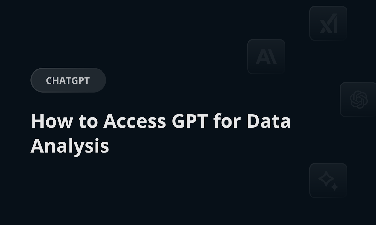 How to Access GPT for Data Analysis