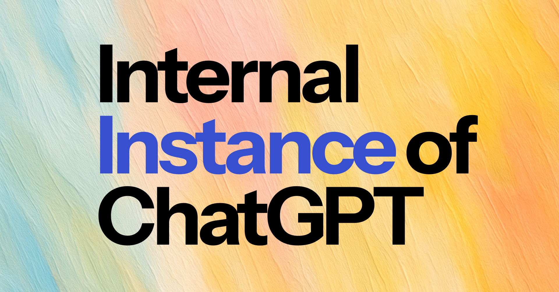 Internal-instance-chatgpt.png